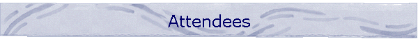 Attendees
