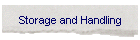 Storage and Handling
