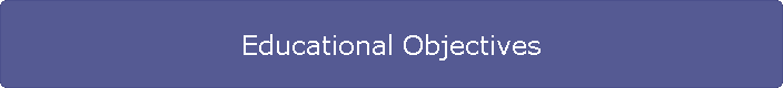 Educational Objectives
