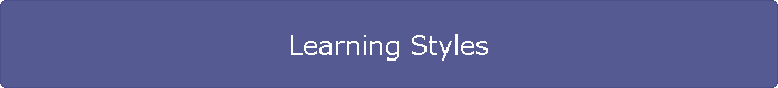 Learning Styles