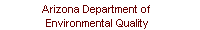Arizona Department of Environmental Quality